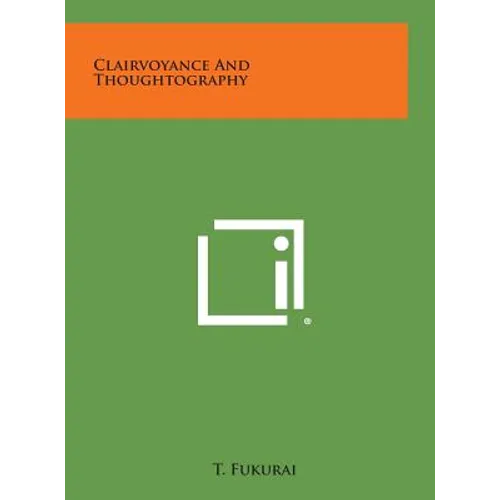 Clairvoyance and Thoughtography - Hardcover | Books | Wiccan Center