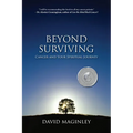 Beyond Surviving: Cancer and Your Spiritual Journey - Paperback | Books | Wiccan Center