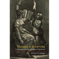 Number in Scripture: Its Supernatural Design and Spiritual Significance - Paperback