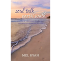 Soul Talk Earth Walk - Paperback | Books | Wiccan Center