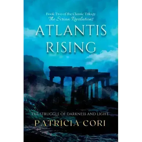 Atlantis Rising: The Struggle of Darkness and Light - Paperback | Books | Wiccan Center