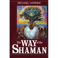 The Way of the Shaman - Paperback | Books | Wiccan Center