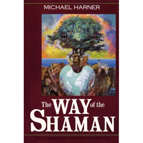 The Way of the Shaman - Paperback | Books | Wiccan Center