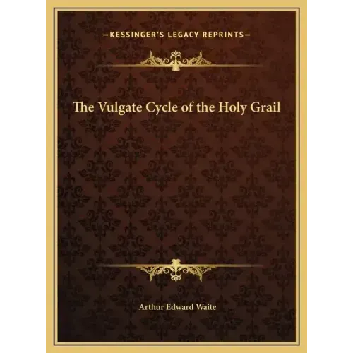 The Vulgate Cycle of the Holy Grail - Hardcover | Books | Wiccan Center