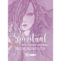 Spiritual Discovery Journal: Awaken your Heart and Soul with Meditation, Mediumship, Holistic Healing, Channeling, Ancestral Healing, Manifesting, - Hardcover