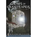 Ghosts of Grand Rapids - Paperback | Books | Wiccan Center