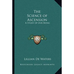 The Science of Ascension: A Study of our Being - Paperback | Books | Wiccan Center