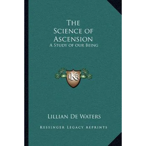 The Science of Ascension: A Study of our Being - Paperback | Books | Wiccan Center