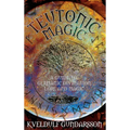 Teutonic Magic: A Guide to Germanic Divination, Lore and Magic - Hardcover | Books | Wiccan Center