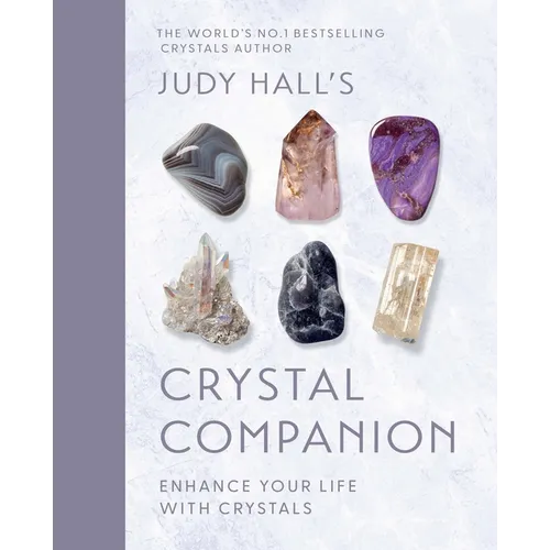 Judy Hall's Crystal Companion: Enhance Your Life with Crystals - Hardcover | Books | Wiccan Center