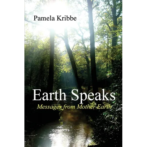 Earth Speaks - Paperback | Books | Wiccan Center