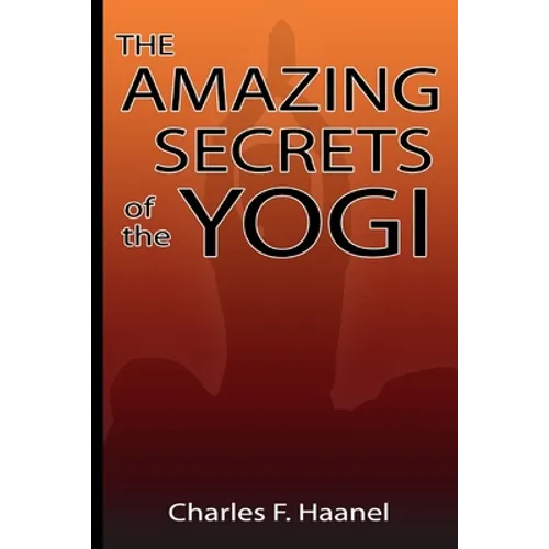 Amazing Secrets of the Yogi - Paperback | Books | Wiccan Center