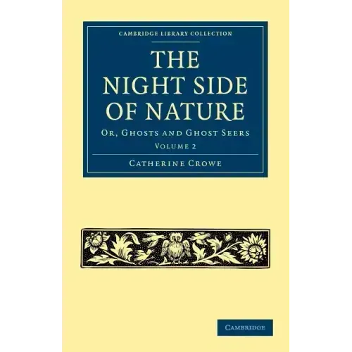 The Night Side of Nature - Volume 2 - Paperback | Books | Wiccan Center