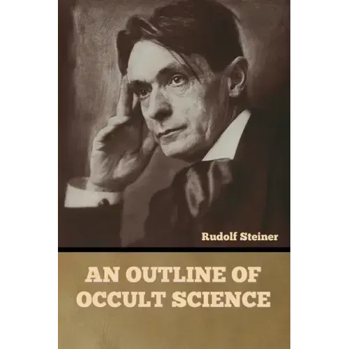 An Outline of Occult Science - Paperback | Books | Wiccan Center