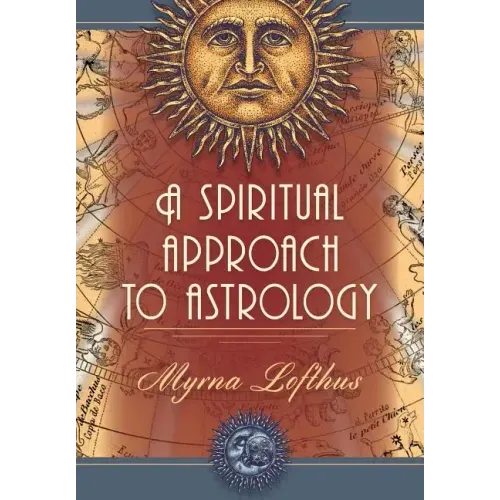 A Spiritual Approach to Astrology - Paperback | Books | Wiccan Center