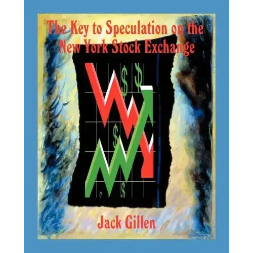 The Key to Speculation on the New York Stock Exchange - Paperback | Books | Wiccan Center