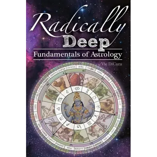 Radically Deep Fundamentals of Astrology - Paperback | Books | Wiccan Center