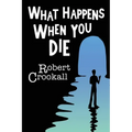 What Happens When You Die - Paperback | Books | Wiccan Center