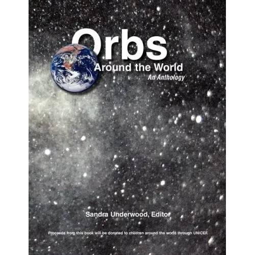Orbs Around the World: An Anthology - Paperback | Books | Wiccan Center