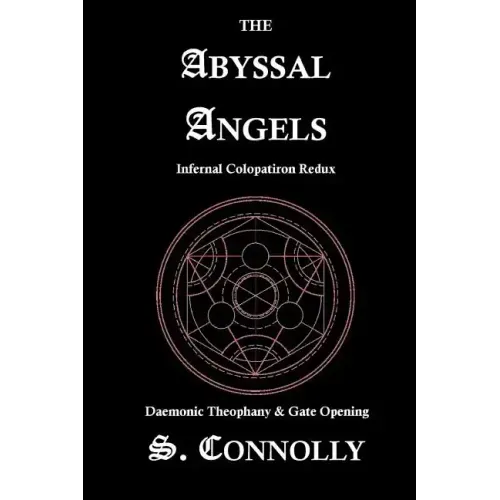 The Abyssal Angels: Infernal Colopatiron Redux - Paperback | Books | Wiccan Center