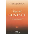 Signs of Contact: The Bold Account of the Experience of Transcending Death - Paperback | Books | Wiccan Center