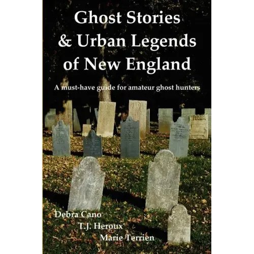 Ghost Stories & Urban Legends of New England - Paperback | Books | Wiccan Center