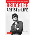 Bruce Lee Artist of Life: Inspiration and Insights from the World's Greatest Martial Artist - Paperback | Books | Wiccan Center