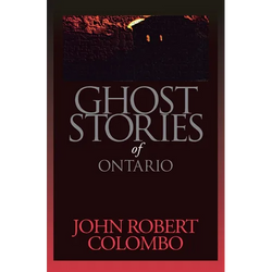 Ghost Stories of Ontario - Paperback | Books | Wiccan Center