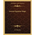Ancient Egyptian Magic - Paperback | Books | Wiccan Center