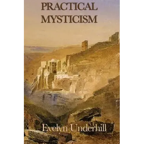 Practical Mysticism - Paperback