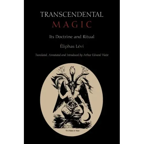 Transcendental Magic: Its Doctrine and Ritual - Paperback | Books | Wiccan Center