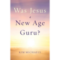 Was Jesus a New Age Guru? - Paperback | Books | Wiccan Center