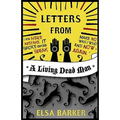 Letters from a Living Dead Man - Hardcover | Books | Wiccan Center
