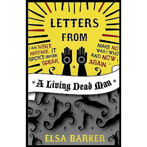 Letters from a Living Dead Man - Hardcover | Books | Wiccan Center