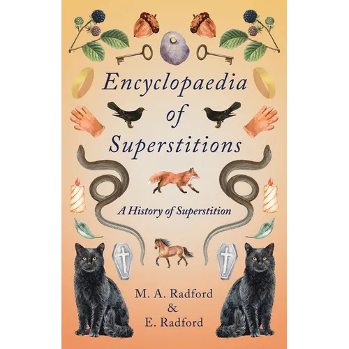 Encyclopaedia of Superstitions - A History of Superstition - Hardcover | Books | Wiccan Center