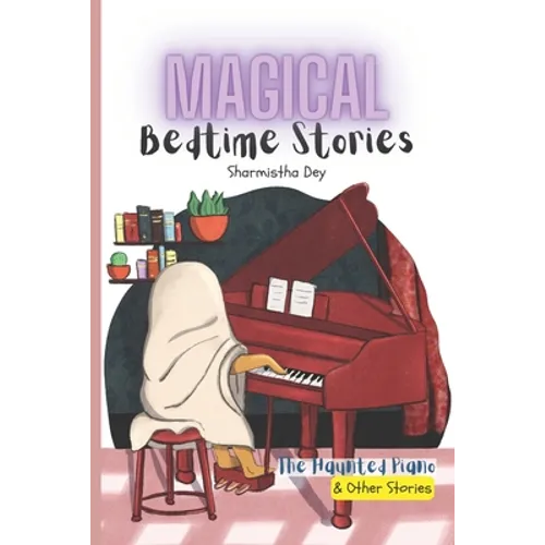 The Haunted Piano & Other Stories - Magical Bedtime Stories: 5 Five-Minute Fairytales (5-in-1) - Paperback | Books | Wiccan Center