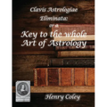 Key to the Whole Art of Astrology - Paperback | Books | Wiccan Center
