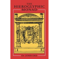 The Hieroglyphic Monad - Paperback | Books | Wiccan Center