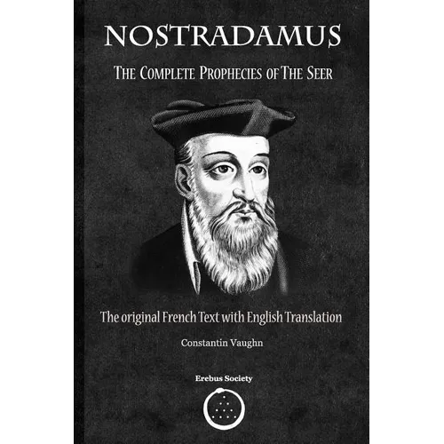 Nostradamus: The Complete Prophecies of the Seer - Paperback | Books | Wiccan Center