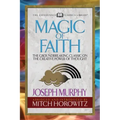Magic of Faith (Condensed Classics): The Groundbreaking Classic on the Creative Power of Thought - Paperback | Books | Wiccan Center