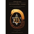 Cracking the Philosophers' Stone: Origins, Evolution and Chemistry of Gold-Making (Paperback Color Edition) - Paperback | Books | Wiccan Center