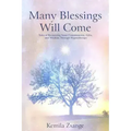Many Blessings Will Come: Tales of Recovering Inner Commitments, Gifts, and Wisdom Through Hypnotherapy - Paperback | Books | Wiccan Center