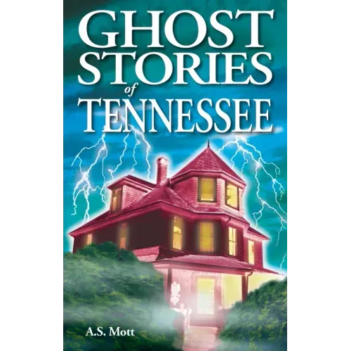Ghost Stories of Tennessee - Paperback | Books | Wiccan Center