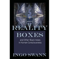 Reality Boxes: And Other Black Holes in Human Consciousness - Paperback