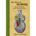 The Spirit of Alchemy: Secret Teachings of the Sacred Reunion - Paperback | Books | Wiccan Center