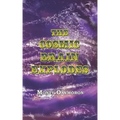 The Cosmic Brain Explodes: (a Neo-Gnostic Treatise on 'The Eternal Truth')