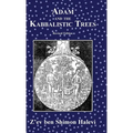 Adam and the Kabbalistic Trees - Hardcover | Books | Wiccan Center