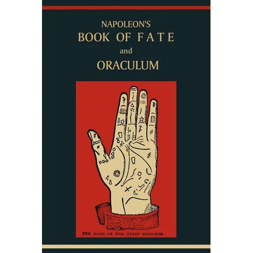 Napoleon's Book of Fate and Oraculum - Paperback | Books | Wiccan Center