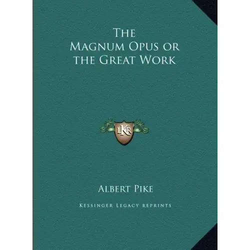 The Magnum Opus or the Great Work - Hardcover