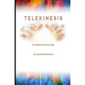 Telekinesis: A Serious Guide - Paperback | Books | Wiccan Center